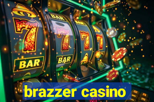 brazzer casino